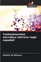 Contaminazione microbica nell'aria negli ospedali (Italian Edition) 6209833802 Book Cover