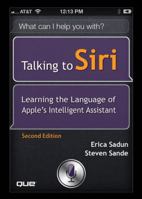 Talking to Siri: Learning the Language of Apple's Intelligent Assistant 0789749734 Book Cover