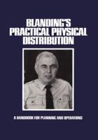 Blanding's Practical Physical Distribution (A Transport Press Title) 087408010X Book Cover