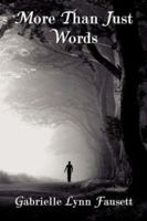 More Than Just Words 1434331989 Book Cover