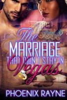The Marriage that didn't stay in Vegas 1540861856 Book Cover