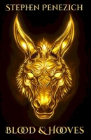 Blood & Hooves (Gold Edition): A Gritty Vigilante Justice Thriller B0G9QWDZNN Book Cover