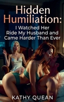 Hidden Humiliation B0GWWLTXBF Book Cover
