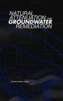 Natural Attenuation for Ground Water Remediation 0309069327 Book Cover