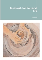 Jeremiah for You and Me 1678175749 Book Cover