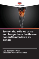 Synoviale, rôle et prise en charge dans l'arthrose non inflammatoire du genou (French Edition) 6207862368 Book Cover