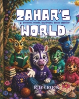 Zahar's World: The Adventure Begins B0H9L37B88 Book Cover