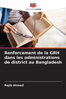 Renforcement de la GRH dans les administrations de district au Bangladesh 6205226359 Book Cover