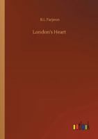 London's Heart 1500543144 Book Cover