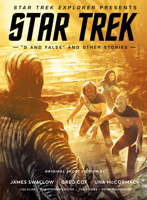 Star Trek Explorer Presents: Star Trek "Q And False" And Other Stories 1787738620 Book Cover