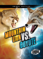 Mountain Lion vs. Coyote 164487461X Book Cover