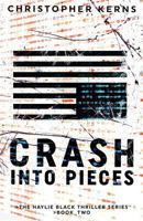 Crash Into Pieces 1539154424 Book Cover