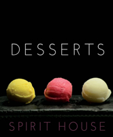 Spirit House Desserts 174257372X Book Cover
