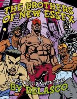 The Brothers of New Essex: Afro Erotic Adventures 1573441112 Book Cover