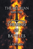 The King of Battles 0648675688 Book Cover
