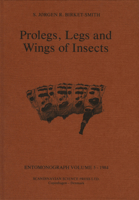 Prolegs, Legs and Wings of Insects 8787491176 Book Cover
