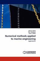 Numerical methods applied to marine engineering 3844329684 Book Cover