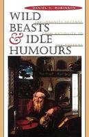 Wild Beasts and Idle Humors: The Insanity Defense from Antiquity to the Present 0674952898 Book Cover