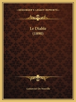Le Diable (1890) 1167345460 Book Cover