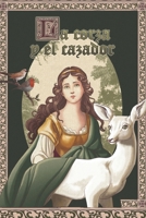La corza y el cazador (Spanish Edition) B0G2SW3WD5 Book Cover