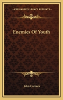Enemies Of Youth 1432563963 Book Cover