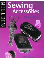 Miller's: Sewing Accessories: A Collector's Guide (Miller's Collector's Guides) 1840003537 Book Cover