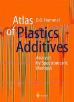 Atlas of Plastics Additives 3642626963 Book Cover