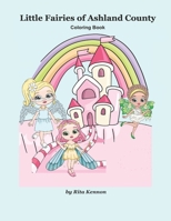 Little Fairies of Ashland County B08GDK9K4Z Book Cover