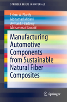 Manufacturing Automotive Components from Sustainable Natural Fiber Composites 3030830241 Book Cover