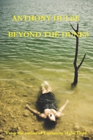 Beyond the Dunes B09X2CFV3Y Book Cover