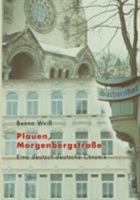 Plauen, Morgenbergstraße: Eine deutsch-deutsche Chronik 3833429801 Book Cover