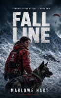 Fall Line (Sentinel Ridge Rescue) B0H8XKRN7L Book Cover