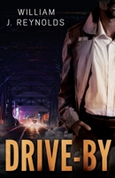 Drive-By 1954841140 Book Cover