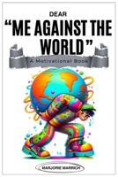 Dear Me Against the World B0FNX23XXH Book Cover