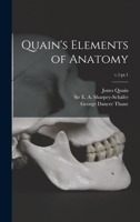 Quain's Elements of Anatomy; v.1: pt.1 101493432X Book Cover