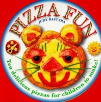 Pizza Fun: Ten delicious pizzas for children to make! 0753450615 Book Cover