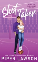 Shot Taker 1998947068 Book Cover