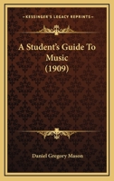 A Student's Guide To Music 0526009918 Book Cover