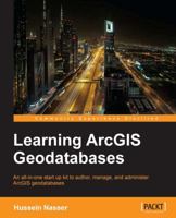 Learning Arcgis Geodatabase 1783988649 Book Cover