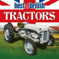 Best of British Tractors 1782819282 Book Cover