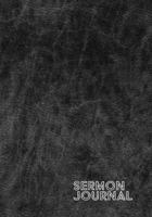 Sermon Journal: Weekly Sermon Notes and Response B083XVDKLT Book Cover