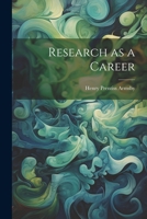 Research as a Career 1022012126 Book Cover