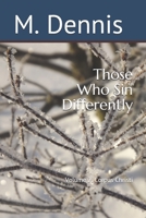 Those Who Sin Differently Volume 2 - Corpus Christi: Devotions about learning, studying, and growth for those who follow Jesus Christ with other believers B08NJR54HQ Book Cover
