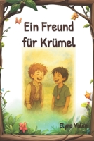 Ein Freund für Krümel: Abenteuer in Elarion (German Edition) B0F62VVV36 Book Cover