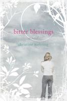 Bitter Blessings 1599555239 Book Cover