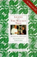 Leaves from the Walnut Tree: Recipes of a Lifetime 1857935705 Book Cover