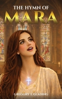 Hymn of Mara 1970399201 Book Cover
