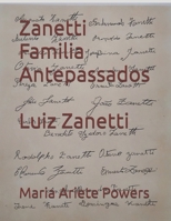 Zanetti Familia Antepassados (Portuguese Edition) B0DRDDR7LR Book Cover