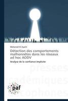 Da(c)Tection Des Comportements Malhonnaates Dans Les Ra(c)Seaux Ad Hoc Aodv 3841621929 Book Cover