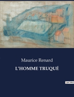 L'Homme truqué 2379760985 Book Cover